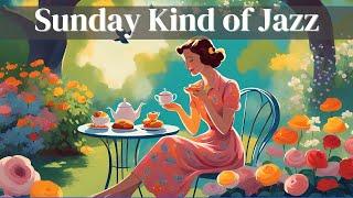 Sunday Kind of Jazz [Relaxing Jazz, Best of Jazz]