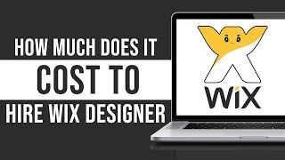 How Much Does it Cost to Hire a Wix Designer