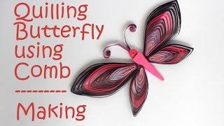 Colorful Quilling Butterfly - DIY How to Make Tutorial using Comb