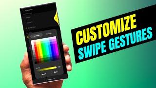 How to Customize Swipe Gestures on Your Samsung Galaxy Phone/Android Phone !