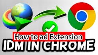 How to add idm extension in Chrome ? | Idm download option not showing in YouTube | Chrome ?