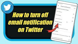 How to turn off email notification on Twitter