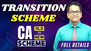 Transition or Conversion Scheme of ICAI | Shift from CA Old to CA New Syllabus | CA Raj K Agrawal