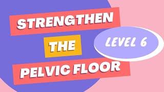 Pelvic Floor Strength | Level 6 (Jumping Exercises)