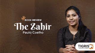 Episode- 15 Book Review of  "The Zahir" written by Paulo Coelho