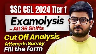 SAFE SCORE ANALYSIS SSC CGL 2024 TIER 1 - ATTEMPT SURVEY EXAMOLYSIS SSC ALL 36 SHIFTS