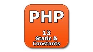 PHP Tutorial - 13 - Static and Constants