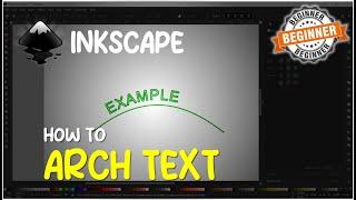 Inkscape How To Arch Text Tutorial