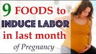 Foods to induce labor in 9th month of pregnancy || What to eat to induce labor for delivery