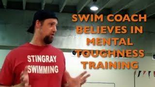 Swim Coach Believes In Mental Toughness Training