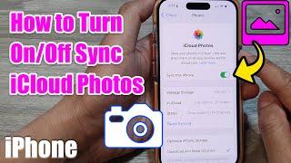 iPhone 15/15 Pro Max: How to Turn On/Off iCloud Photos
