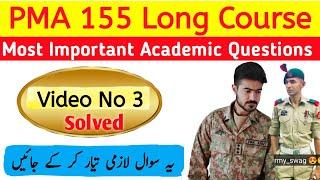 PMA Long Course Initial Test Most Important and Repeated Academic Questions