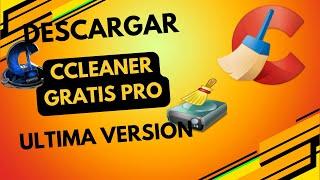 TUTORIAL DESCARGAR CCLEANER 2024 FULL GRATIS