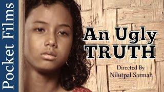 An Ugly Truth - Social Awareness Short Film