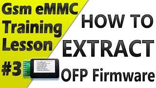 Gsm eMMC Isp Training Lesson 3 | How to Extract OFP File | How OPPO REALME OFP Firmware Extract