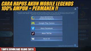 Cara Menghapus Akun Mobile Legends Permanen | Terbaru 2022