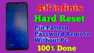 All infinix Hard Reset / Pattern Unlock Easy Trick With Keys Without PC 100% Done