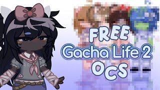  gacha life 2 free ocs !! // ( feminine ver. )