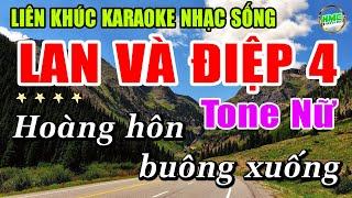 Karaoke Liên Khúc Nhạc Trữ Tình Tone Nữ Dễ Hát | Tuyển Bolero Nhạc Xưa - Lan Và Điệp 4