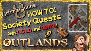 Society Quests - New Players Guide ; Ultima Online 2023 UO OUTLANDS