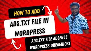 How to Add Ads.Txt File in Wordpress | How to Add ads.txt File to Your WordPress Website