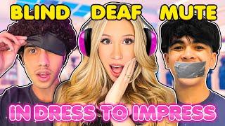 DRESS TO IMPRESS “BLIND, DEAF, MUTE CHALLENGE W/ CASH & NICO  *CHAOTIC* @cash @nico