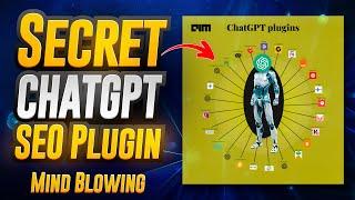 Upgrade Your SEO With This Secret ChatGPT Plugin (Must Try!!)