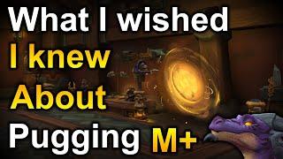 The Things I Wish I Knew Pugging Into Mythic Plus