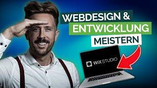 Webdesign & Entwicklung meistern mit WIX STUDIO | Die ULTIMATIVE Web Creation Plattform