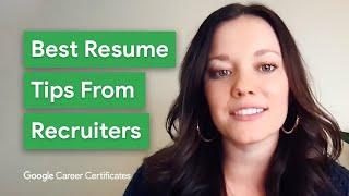 Top Resume Tips From Recruiters | Google Career Certificates