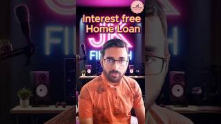 How to Make Home Loan Interest free? #homeloantips #interestfreeloan #personalfinance