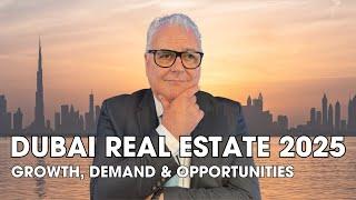 2025 Dubai Real Estate Outlook: Growth & Opportunities