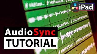 EASILY Sync AUDIO & VIDEO in DaVinci Resolve iPad!