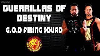 NJPW | Guerrillas Of Destiny (G.O.D) 30 Minutes Entrance Extended Theme Song | "G.O.D. Firing Squad"