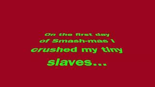 Frist day of Smash mas