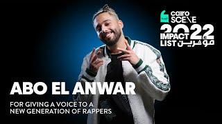 The CairoScene Impact List 2022 ft. Abo El Anwar