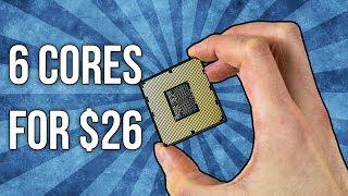 Cheap Xeon CPU Upgrade - 6 Cores for $26