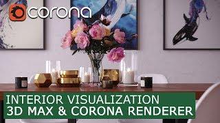 Interior Visualization - 3Ds Max & Corona Renderer | Tutorials for beginners Archviz