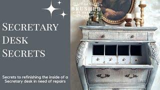 Secrets to refinishing a secretary desk