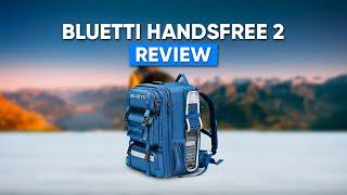 BLUETTI Handsfree 2 Backpack - Most Convenient Backpack Ever!