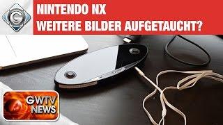 Nintendo NX: Weitere Bilder aufgetaucht? | GWTV News