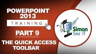 PowerPoint 2013 for Beginners Part 9: The Quick Access Toolbar (QAT)