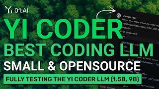 Yi-Coder : The BEST SMALL & Opensource CODING LLM is here! (Beats DeepSeek, Qwen & Others)