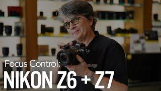 Focus Control on the Nikon Z6 and Z7 with Tamra Green