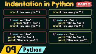 Indentation in Python (Part 2)