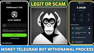 Monkey Telegram Bot Withdrawal Process॥Monkey Bot Telegram Withdrawal॥Is Monkey Telegram Bot Legit ?