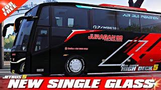 RILIS !! MOD BUSSID TERBARU JETBUS 5 SINGLE GLASS JURAGAN 99 