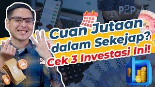 3 Produk Investasi Jangka Pendek