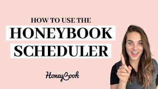 How to Use the Honeybook Scheduler | 2023 Honeybook Tutorial