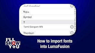 How to import fonts into LumaFusion